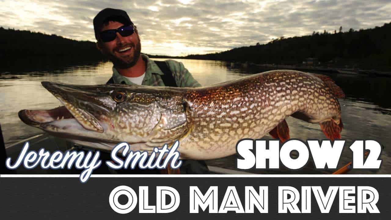 Old Man River — AnglingBuzz TV