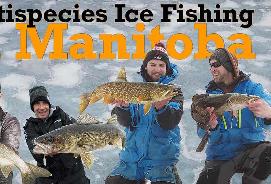 Ice Fishing Northern Manitoba Multi-Species Day! 