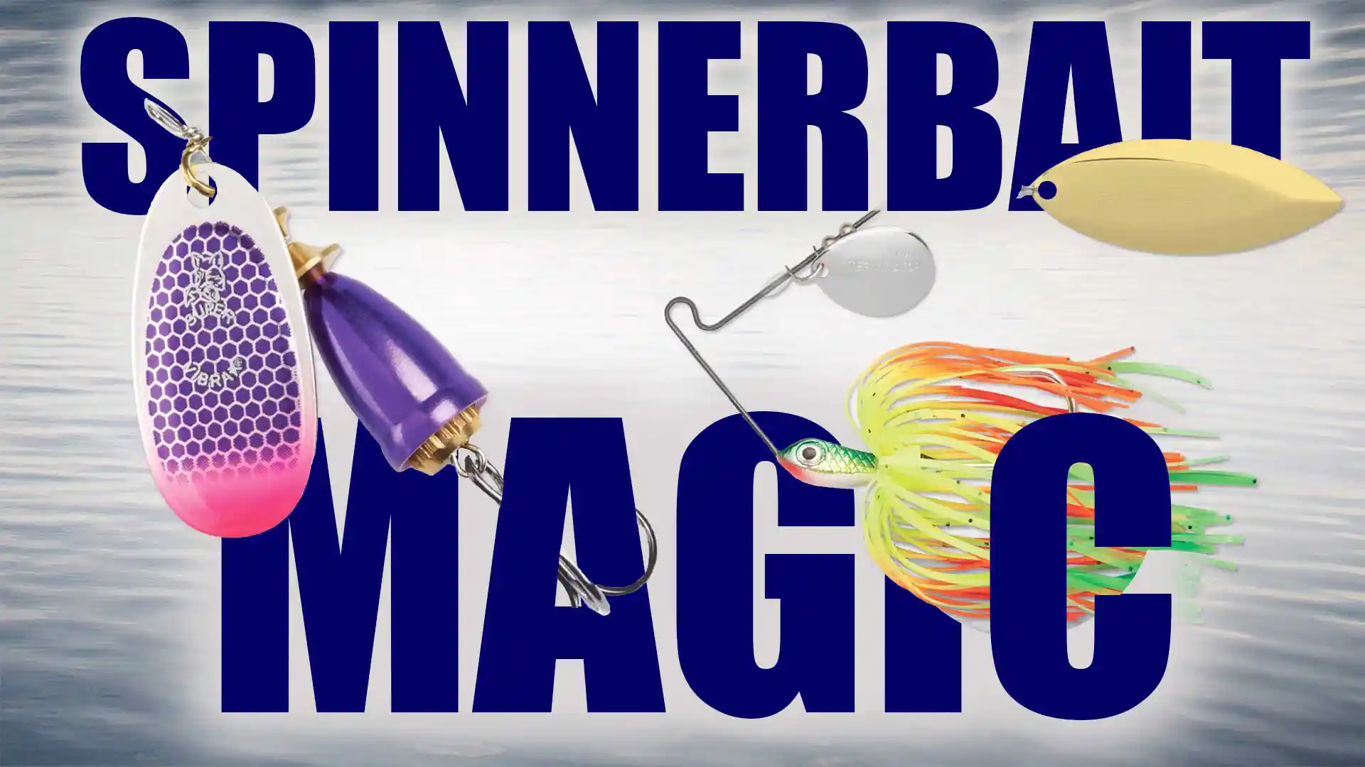 spinnerbait magic