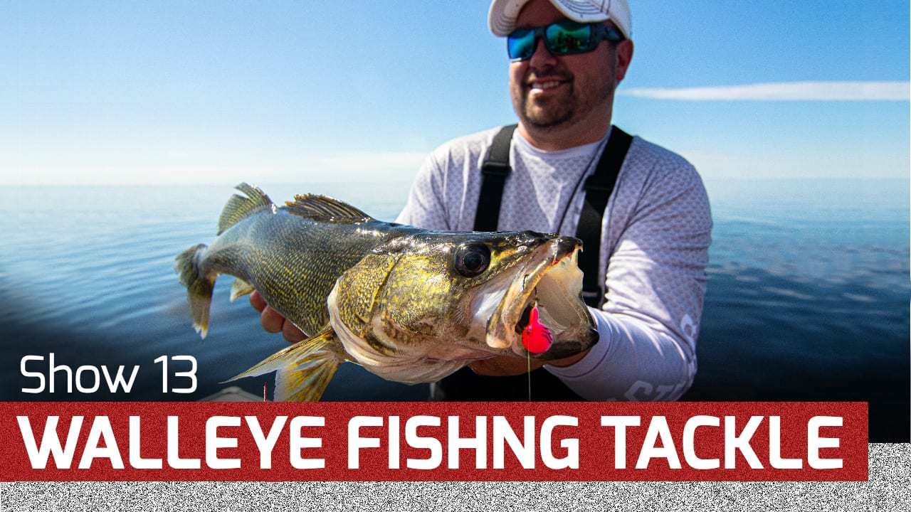 Walleye Fishing Tackle – AnglingBuzz TV