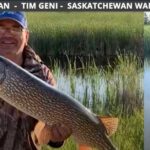 Saskatchewan Fishing Buzz Bite Report 7-27-2022